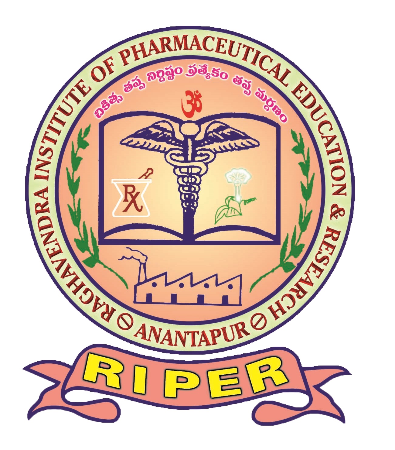 RAGHAVENDRA INSTITUTE OF PHARMACEUTICAL EDUCATION AND RESEARCH