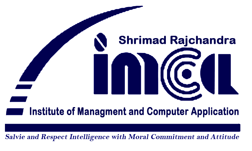 SHRIMAD RAJCHANDRA INSTITUTE OF MANAGEMENT AND COMPUTER APPLICATION