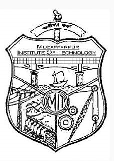 MUZAFFARPUR INSTITUTE OF TECHNOLOGY, MUZAFFARPUR