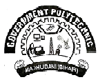 GOVERNMENT POLYTECHNIC, MADHUBANI