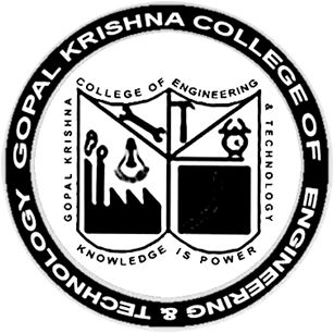 GOPAL KRISHNA COLLEGE OF ENGINEERING AND TECHNOLOGY