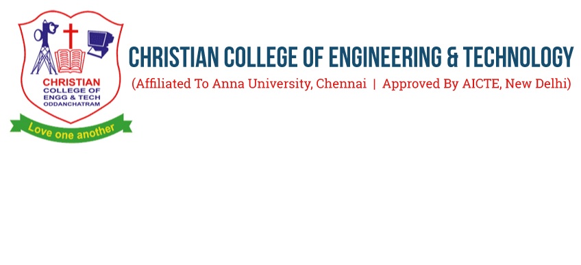 CHRISTIAN COLLEGE OF ENGINEERING AND TECHNOLOGY, ODDANCHATRAM