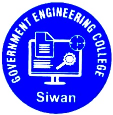 GOVERNMENT ENGINEERING COLLEGE, SIWAN