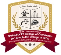 SHETH T.J. EDUCATION SOCIETY’S SHETH NKTT COLLEGE OF COMMERCE & SHETH JTT COLLEGE OF ARTS