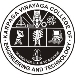 KARPAGA VINAYAGA COLLEGE OF ENGINEERING AND TECHNOLOGY