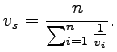 $\displaystyle v_s = \frac{n}{\sum_{i=1}^{n}\frac{1}{v_i}}.$