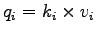 $\displaystyle q_i = k_i\times v_i$