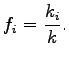 $\displaystyle f_i = \frac{k_i}{k}.$