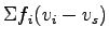 $ \Sigma f_i(v_i-v_s)$