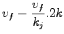 $\displaystyle v_f-\frac{v_f}{k_j}.2k$