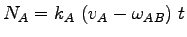 $\displaystyle N_A=k_A~(v_A-\omega_{AB})~t$