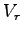 $ V_r$
