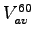 $ V_{av}^{60}$