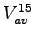 $ V_{av}^{15}$