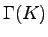 $ \Gamma(K)$