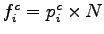 $ f_i^c=p_i^c\times N$