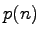 $ p(n)$