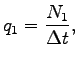 $\displaystyle q_1 = \frac{N_1}{\Delta t},$
