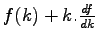 $ f(k) + k.\frac{df}{dk}$