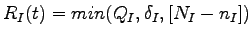 $ R_I(t) = min (Q_I,\delta_I,[N_I- n_I])$