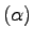 $ (\alpha)$