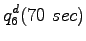 $\displaystyle q_{6}^d(70~sec)$