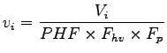 $\displaystyle v_i= \frac{V_i}{PHF\times F_{hv}\times F_p}$
