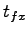 $ t_{fx}$