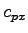 $ c_{px}$