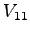 $ V_{11}$