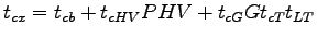 $ t_{cx} = t_{cb} + t_{cHV} PHV + t_{cG} G – t_{cT} – t_{LT}$