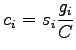 $\displaystyle c_i = s_i \frac{g_i}{C}$