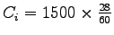 $ C_i = 1500\times \frac{28}{60}$