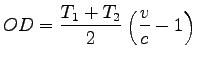 $\displaystyle OD = \frac{T_1+T_2}{2}\left(\frac{v}{c}-1\right)$