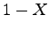 $ 1-X$