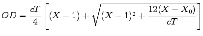 $\displaystyle OD=\frac{cT}{4}\left[(X-1)+\sqrt{(X-1)^2+\frac{12(X-X_0)}{cT}}\right]$