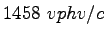 $\displaystyle 1458~vph v/c$