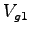 $ V_{g1}$