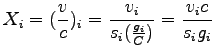 $\displaystyle X_i = (\frac{v}{c})_i = \frac{v_i}{s_i(\frac{g_i}{C})} =\frac{v_i c}{s_i g_i}$