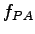 $ f_{PA}$