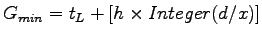 $\displaystyle G_{min} = t_L + [h \times Integer(d/x)]$