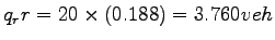$ q_rr = 20 \times (0.188) = 3.760 veh$