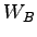 $ W_B$
