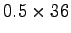 $\displaystyle 0.5 \times 36$