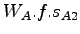 $\displaystyle W_A.f.s_{A2}$