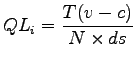 $\displaystyle QL_i=\frac{T(v-c)}{N \times ds}$