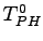 $ T_{PH}^0$