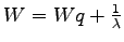 $ W = Wq + \frac{1}{\lambda}$