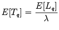 $\displaystyle E[T_q] = \frac{E[L_q]}{\lambda}$