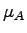 $ \mu_A$